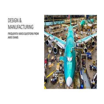 Design and Manufacturing: Frequently Asked Questions from AMIE Exams