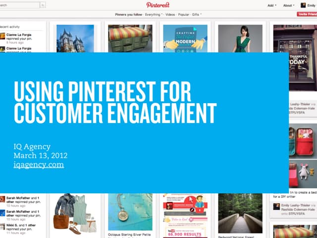 Using Pinterest for Customer Engagement