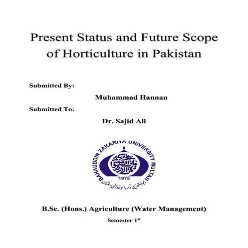 Present Status and Future Scope of Horticulture in Pakistan