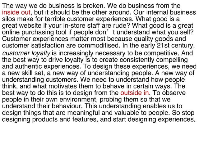 Designing experiences, not products