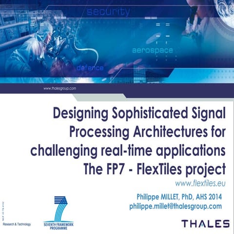 Conference on Adaptive Hardware and Systems (AHS'14) - FlexTiles Introductions
