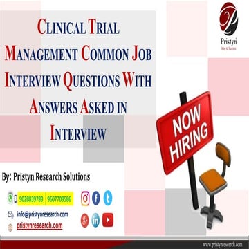 JOB INTERVIEW QUESTIONS ASKED IN CLINICAL TRIAL MANAGEMENT