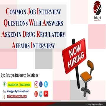 COMMON JOB INTERVIEW QUESTIONS WITH ANSWERS ASKED IN DRUG REGULATORY AFFAIRS ...