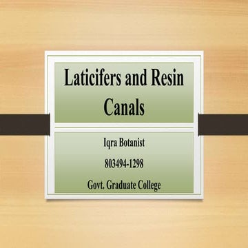 Lacticifers and Resin canal Presentation.pptx