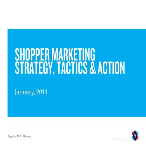 IQ Shopper Marketing
