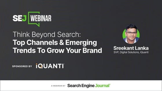 Think Beyond Search: Top Channels & Emerging Trends to Grow Your Brand