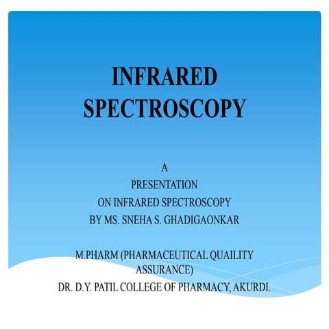 Infrared Spectroscopy.pptx