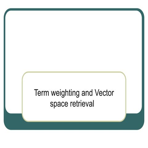Comprehensive Overview of Boolean and Vector Space Retrieval Models in ...