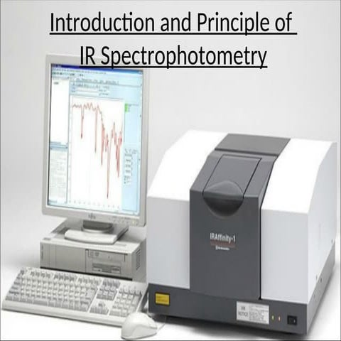 ir-spectroscopy. nfrared spectroscopy or vibrational spectroscopy