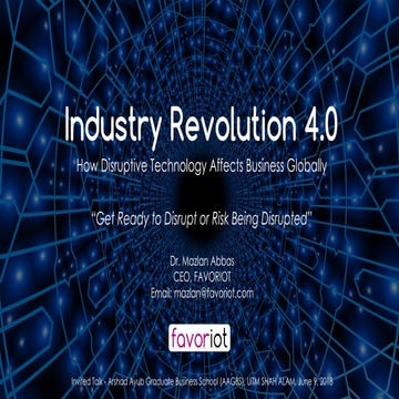 Industry 4.0 - How Disruptive Technology Affects Business Globally - To Disru...