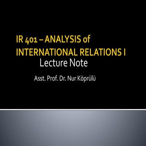 IR 401 LECTURE NOTES NEAR EAST UNIVERSITY 2015_2.pptx