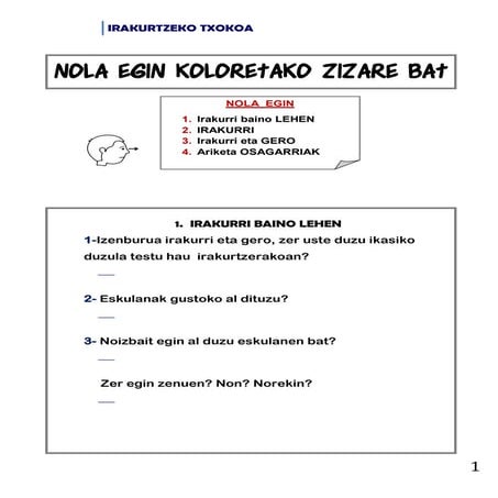 Irakurtzeko txokoa  7- koloretako zizarea