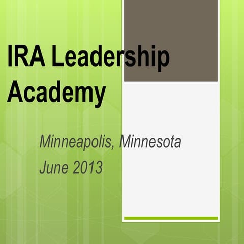 Ira leadership academy 2013