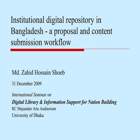 IR and DSpace - International Seminar, Dhaka University