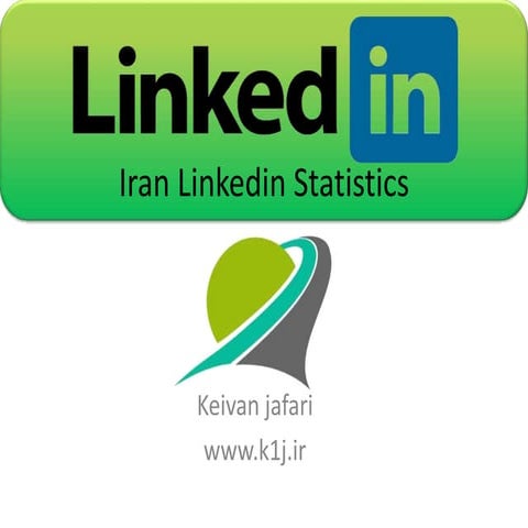 Iran Linkedin Statistics- آمار متخصصان ایرانی لینکدین