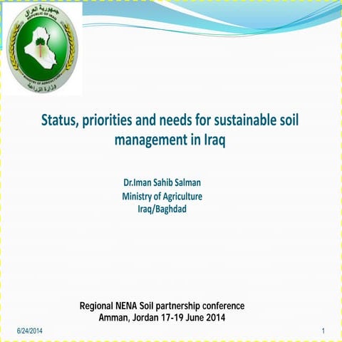 Status, priorities and needs for sustainable soil management in Iraq, Ministr...