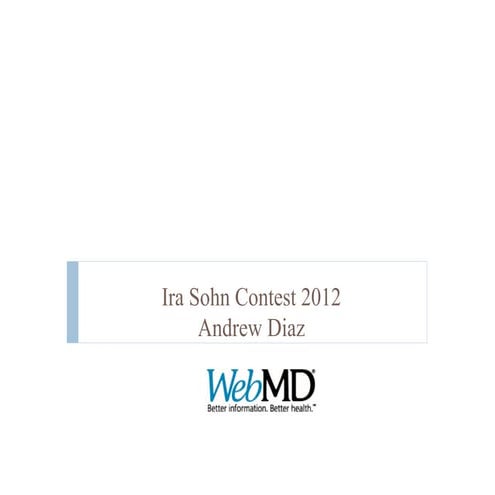 Ira sohn contest 2012 andrew diaz web md