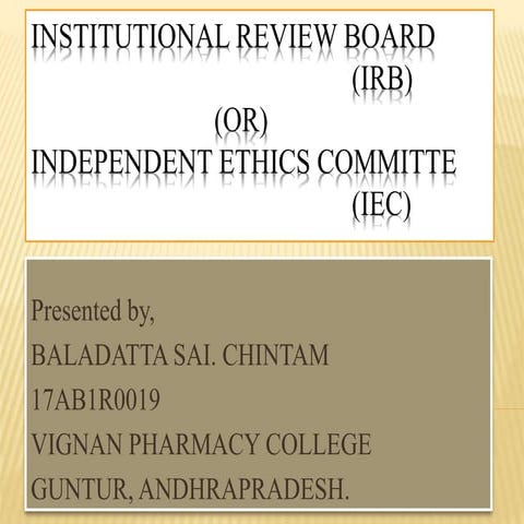 Institutional review board/Independent ethics Committee