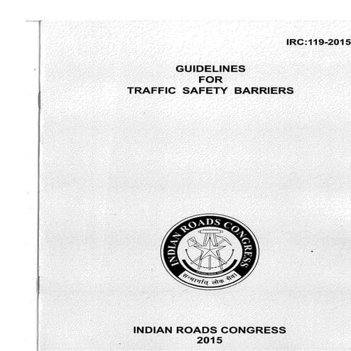 IRC:119-2015 GUIDELINES FOR TRAFFIC SAFETY BARRIERS