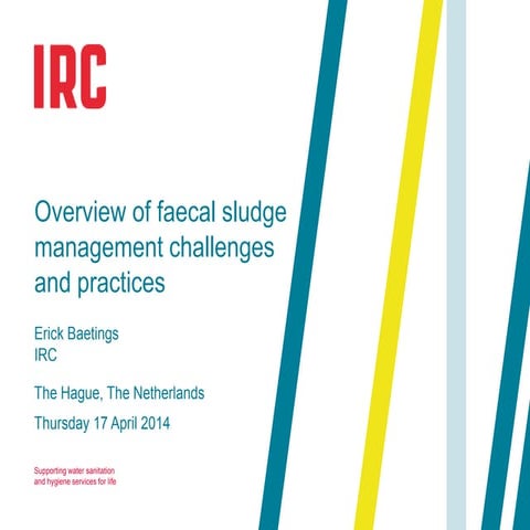 Overview of faecal sludge management challenges and practices