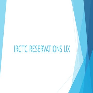 IRCTC Reservations UX