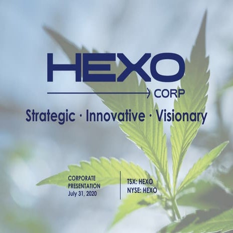 Hexo Corp 2020 Q3 investor deck - 8.19.2020