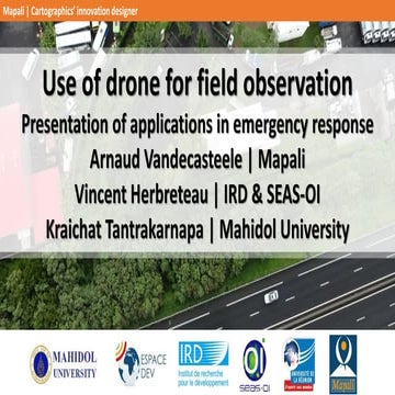 Use of drone for field observation - Presentation of applications in emergenc...