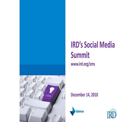 IRD Social Media Summit: Opening Remarks, IRD's Digital Journey