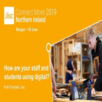How are your staff and students using digital?
