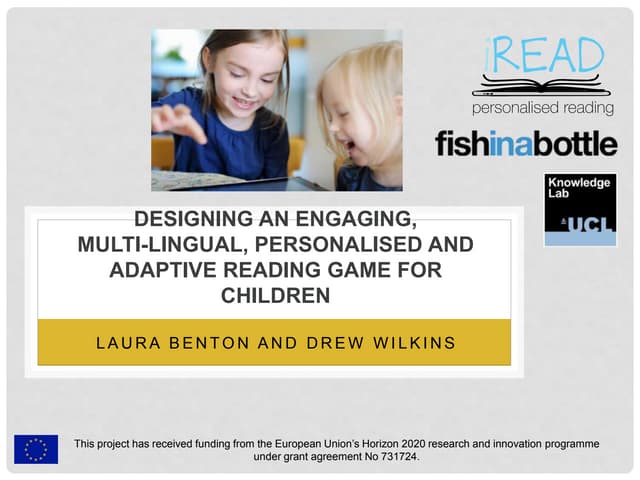 DESIGNING AN ENGAGING, MULTI-LINGUAL, PERSONALISED AND ADAPTIVE READING GAME ...