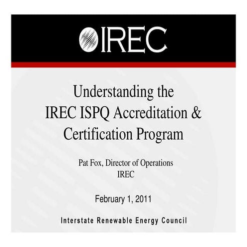IREC ISPQ Informational Webinar Feb 2011