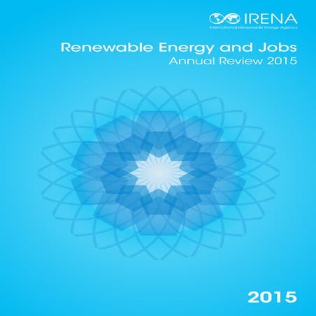 Renewable Energy and Jobs – Annual Review 2015