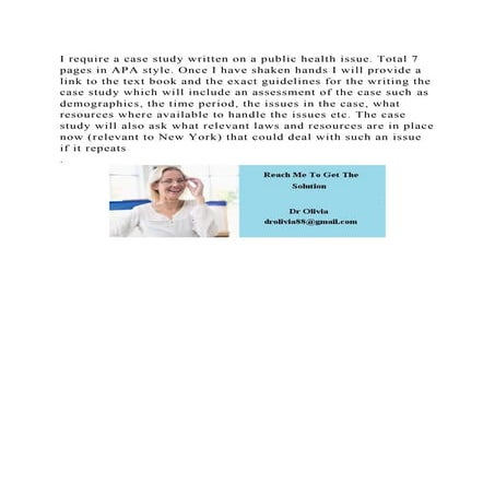 I require a case study written on a public health issue. Total 7 pag.docx