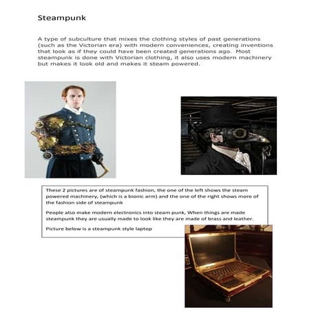 I researched steampunk and steampunk fashion