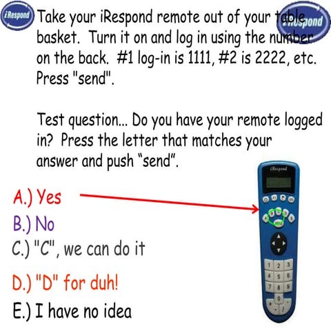 Irespond remote slide