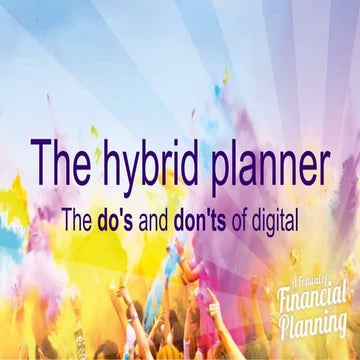The hybrid planner - the do's and don'ts of digital