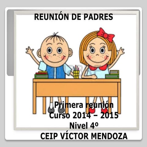 I reunión de padres curso 2014   2015