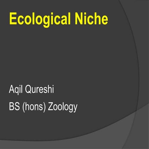 Ecological Niche details ..