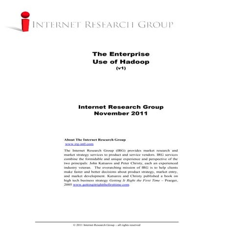 Analyst Report : The Enterprise Use of Hadoop 