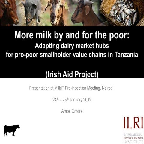 More milk  by and for the poor: Adapting dairy market Hubs for pro-poor small...