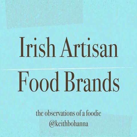 Irish Artisan Food Brands
