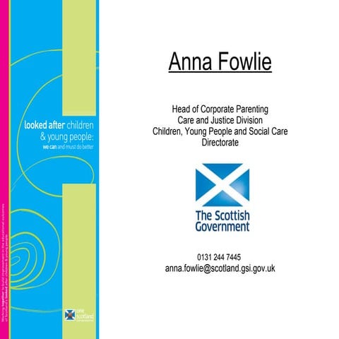 Getting it Right for Looked After Children and Young People: Building a stron...