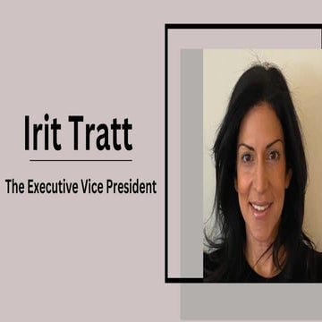 Irit Tratt - The Executive Vice President | PDF