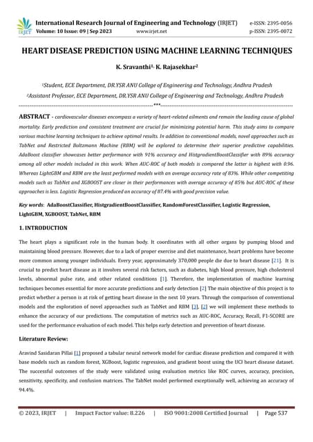 HEART DISEASE PREDICTION USING MACHINE LEARNING TECHNIQUES