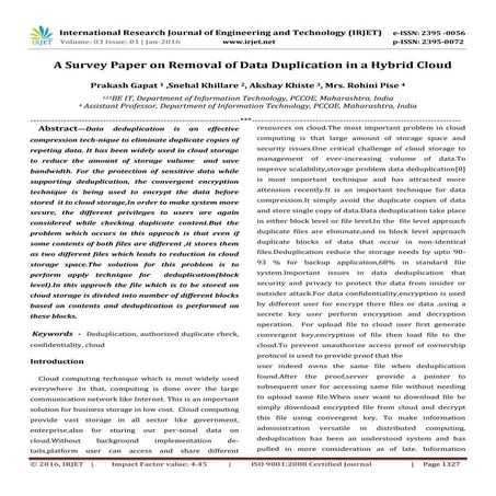  A Survey Paper on Removal of Data Duplication in a Hybrid Cloud 