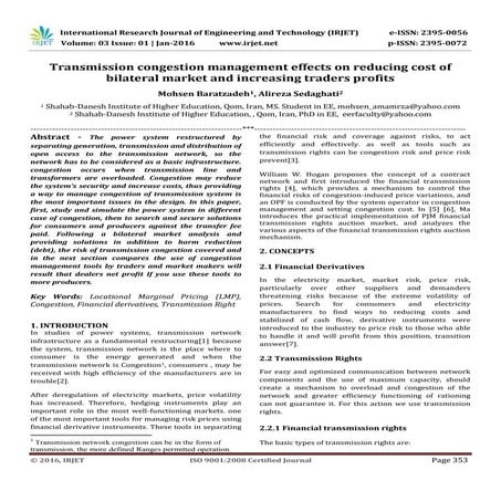 Transmission congestion management effects on reducing cost of bilateral mark...