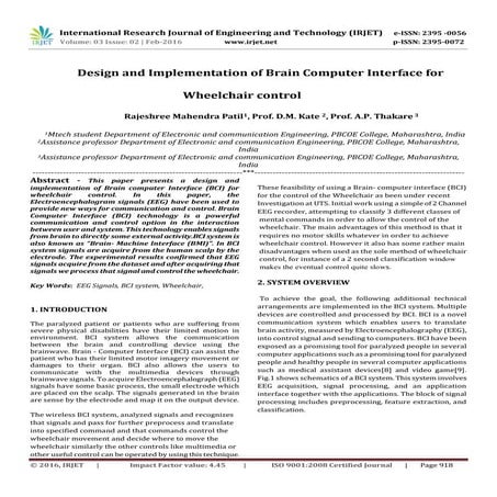 Design and Implementation of Brain Computer Interface for Wheelchair control