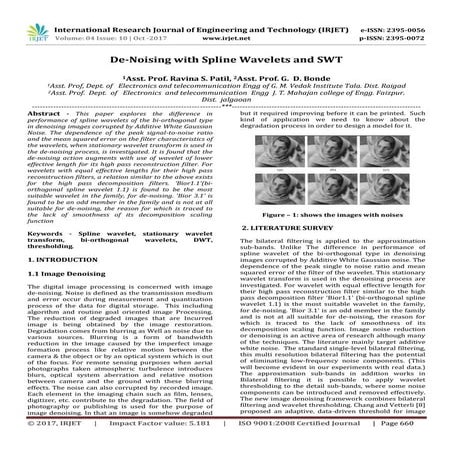 De-Noising with Spline Wavelets and SWT