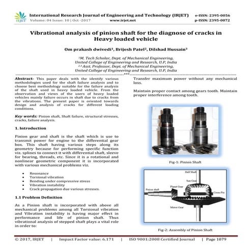 Vibrational Analysis of Pinion Shaft for the Diagnose of Cracks in Heavy Load...
