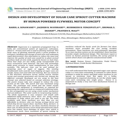 IRJET-Design And Development Of Sugar Cane Sprout Cutter Machine By Human Pow...